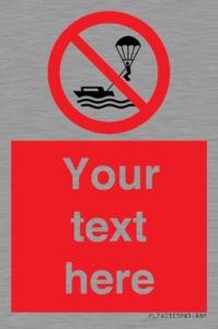 Custom No parasailing